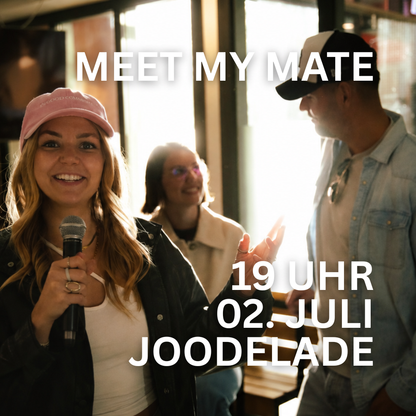 MEET MY MATE Community Party Donnerstag 02.07.