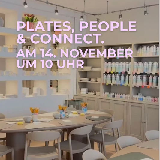 Samstag 14.11 // Plates, People & Connect
